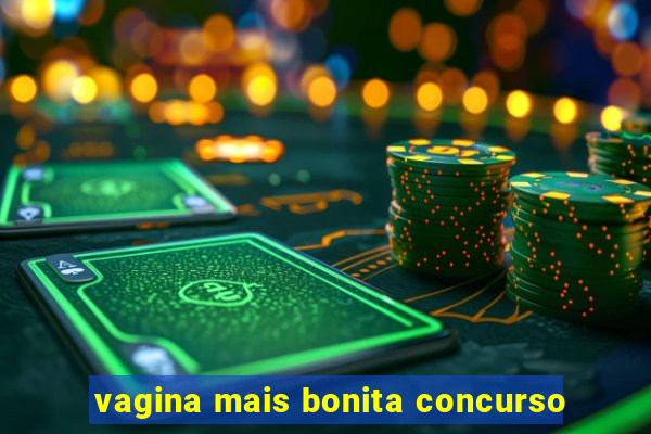 vagina mais bonita concurso